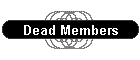 Dead Members
